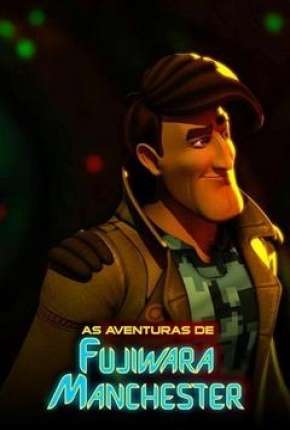 Baixar As Aventuras de Fujiwara Manchester 2017