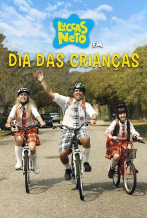 Baixar Luccas Neto em - Dia das Crianças 2019