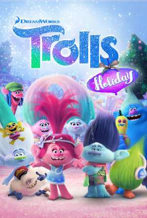 Baixar Trolls - Dias de Festa 2017