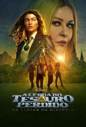 Baixar A Lenda do Tesouro Perdido - No Limiar da História - 1ª Temporada Legendada 2022