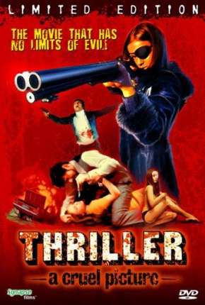 Baixar Thriller - Um Filme Cruel - Eles a chamam de a Caolha Legendado 1974
