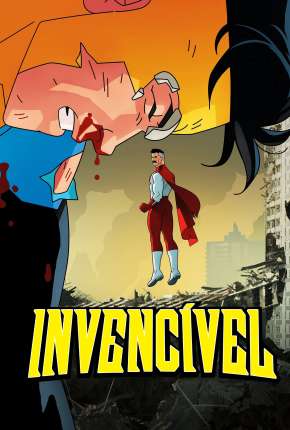 Baixar Invincible - 1ª Temporada - Legendado 2021