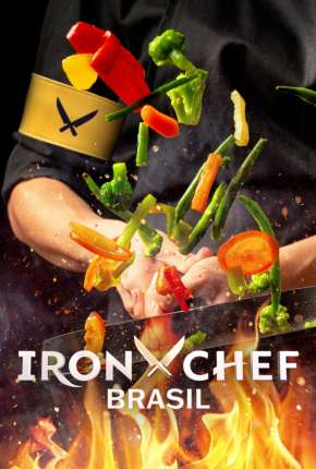 Baixar Iron Chef Brasil - 1ª Temporada Completa 2022