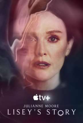 Baixar LOVE - A História de Lisey - 1ª Temporada 2021