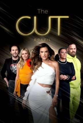 Baixar The Cut Brasil 1ª Temporada Completa 2022
