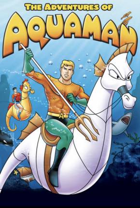 Baixar As Aventuras de Aquaman 1967
